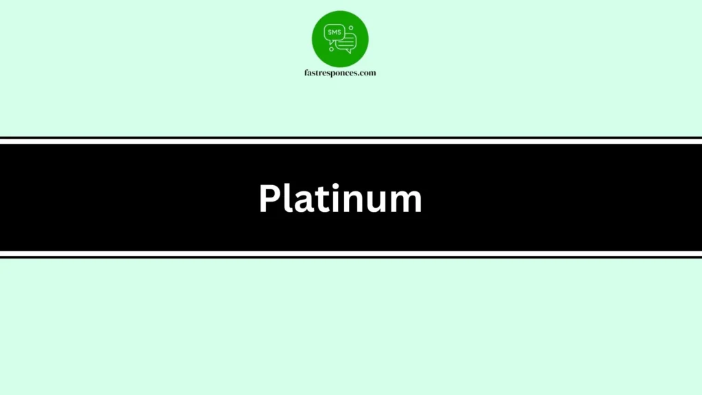 platinum