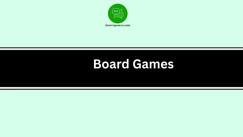 Board Games