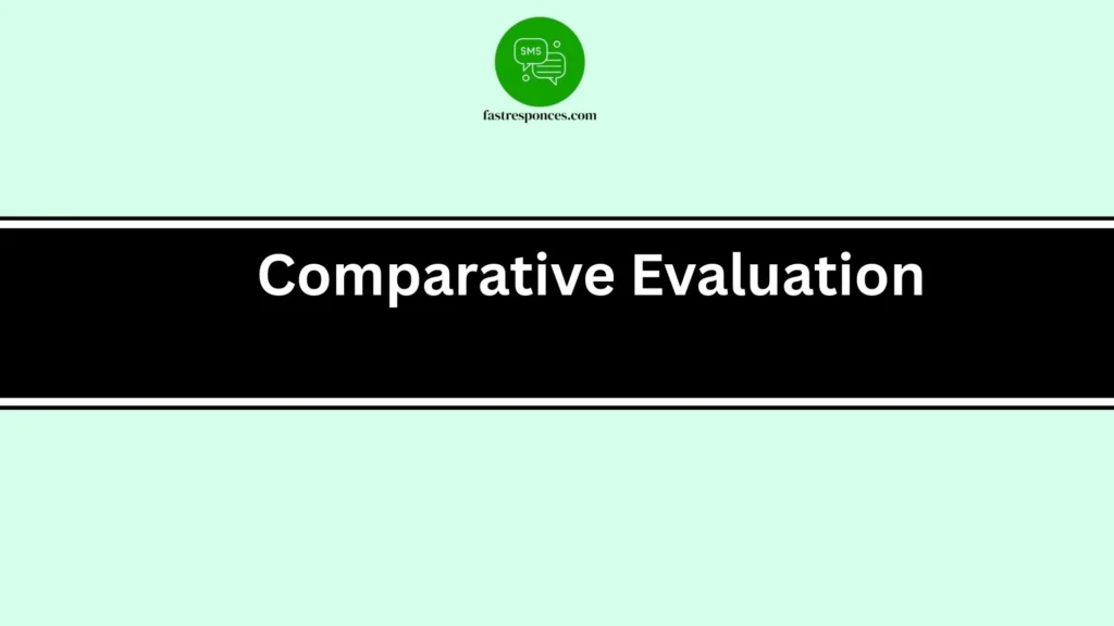 Comparative Evaluation