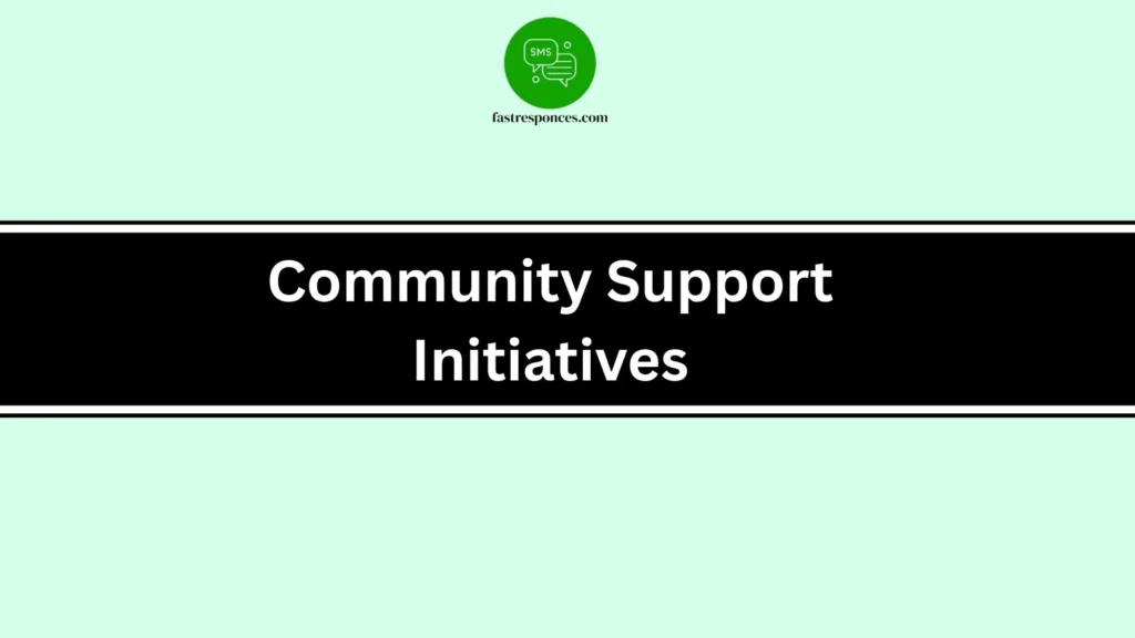 Community Support Initiatives