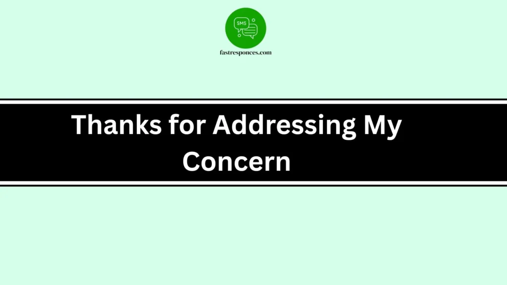 Thanks for Addressing My Concern