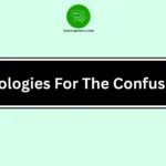 Apologies For The Confusion