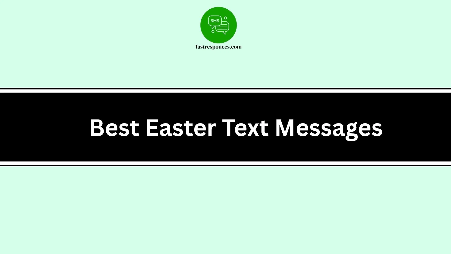 Best Easter Text Messages
