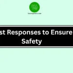 Best Responses to Ensure Safety