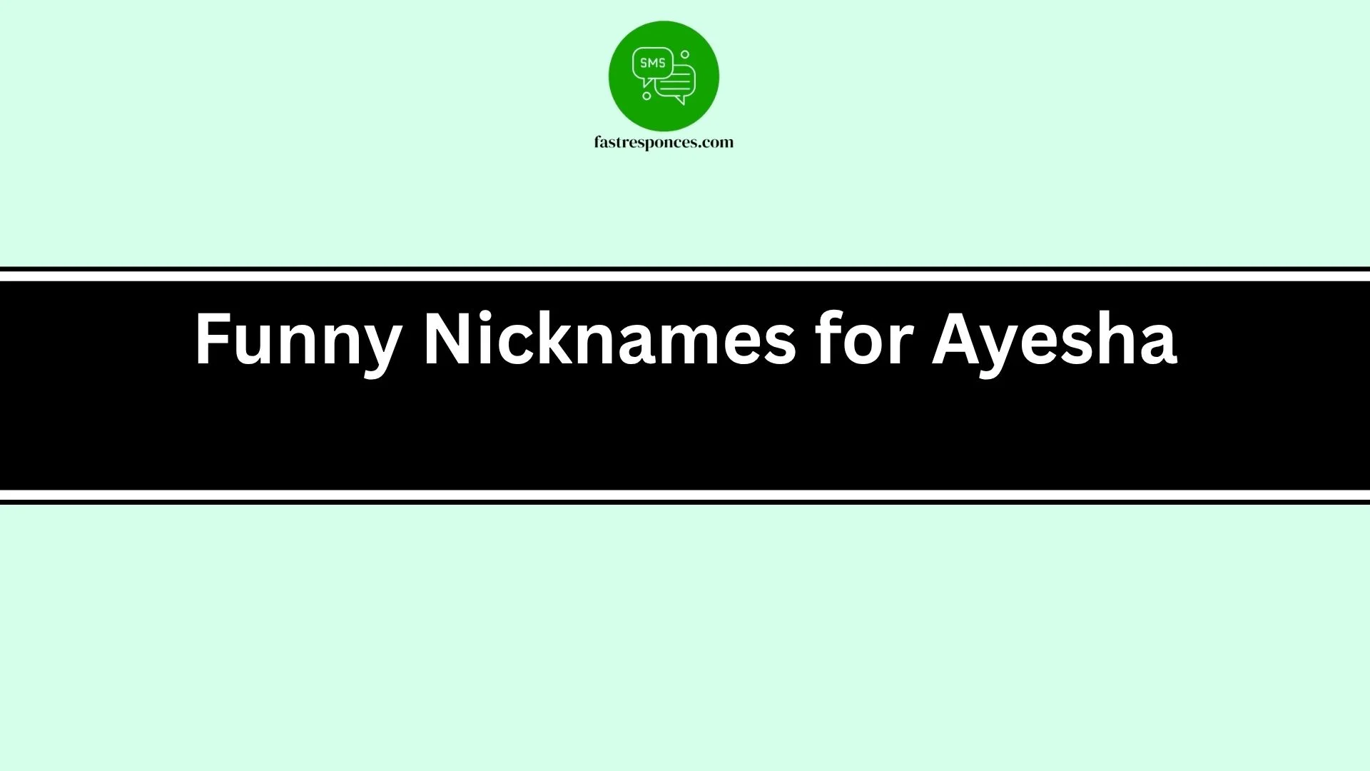 Funny Nicknames for Ayesha