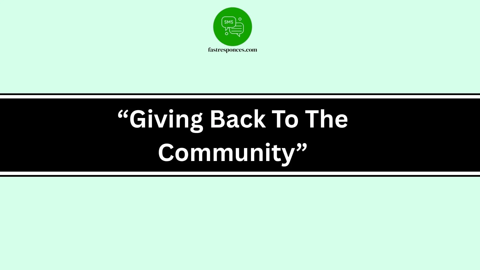 “Giving Back To The Community”