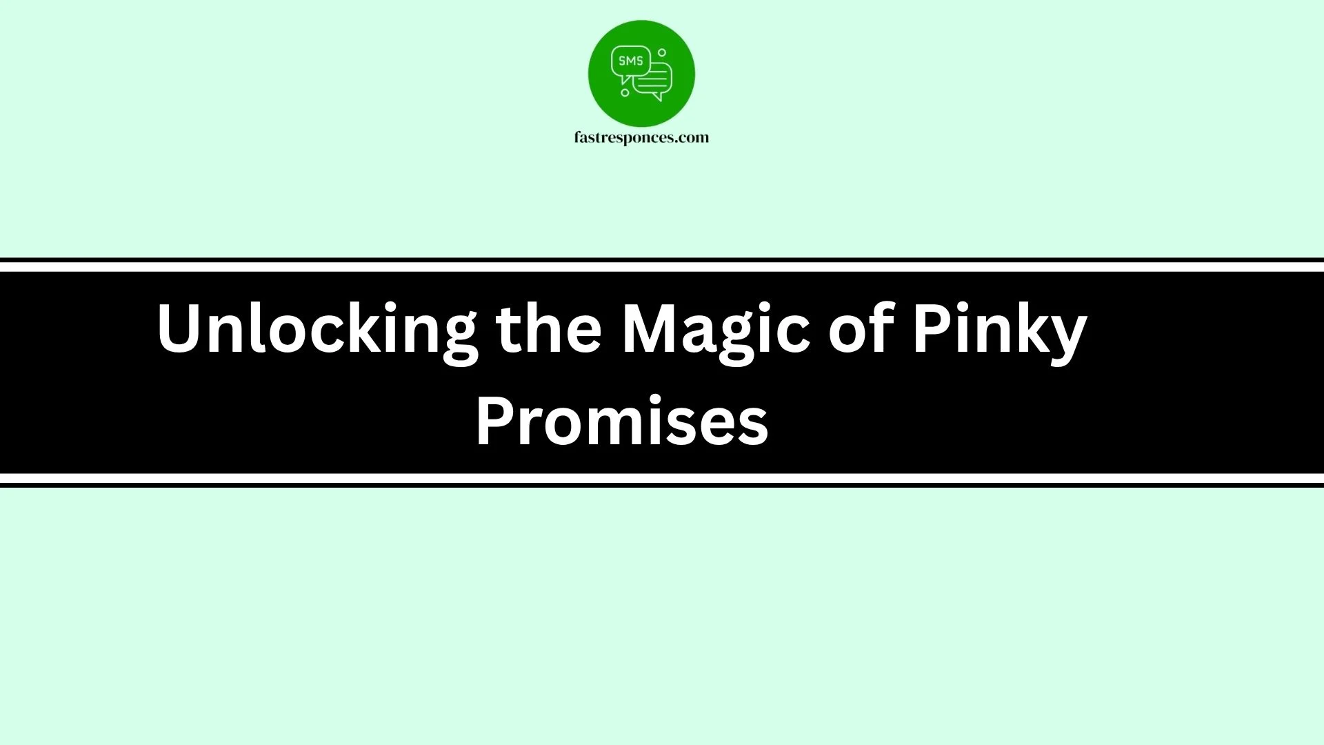 Unlocking the Magic of Pinky Promises