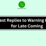Best Replies to Warning Letter for Late Coming