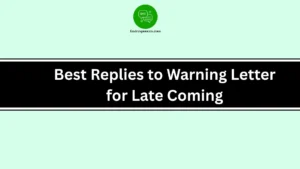Best Replies to Warning Letter for Late Coming