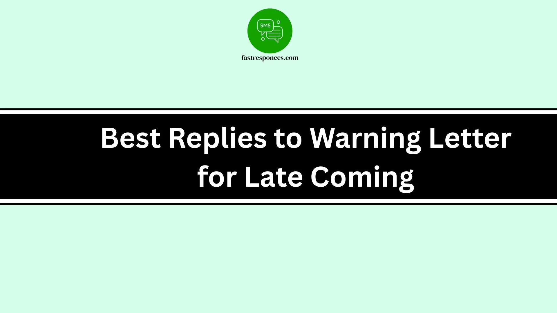 Best Replies to Warning Letter for Late Coming