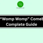 Best “Womp Womp” Comebacks Complete Guide