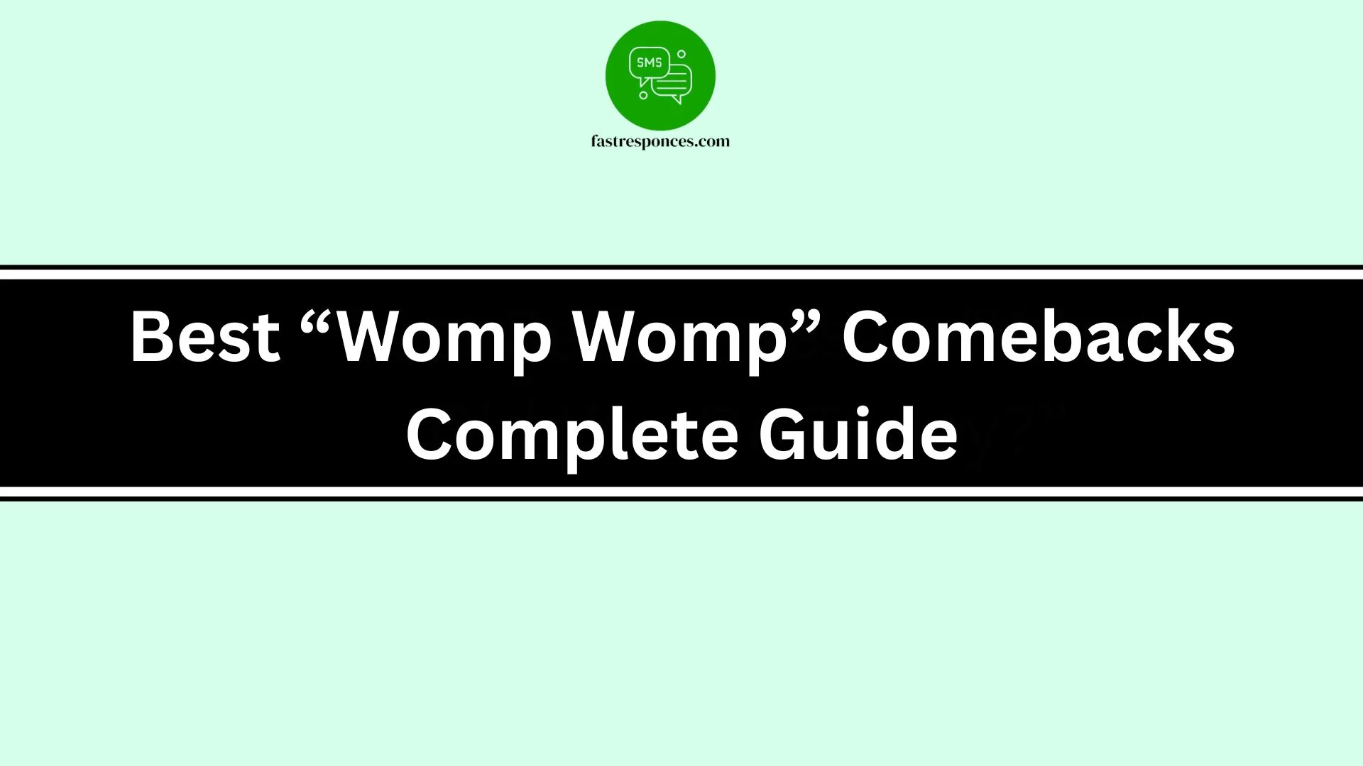 Best “Womp Womp” Comebacks Complete Guide
