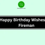 Happy Birthday Wishes to a Fireman