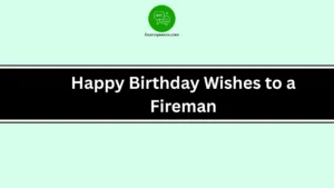 Happy Birthday Wishes to a Fireman