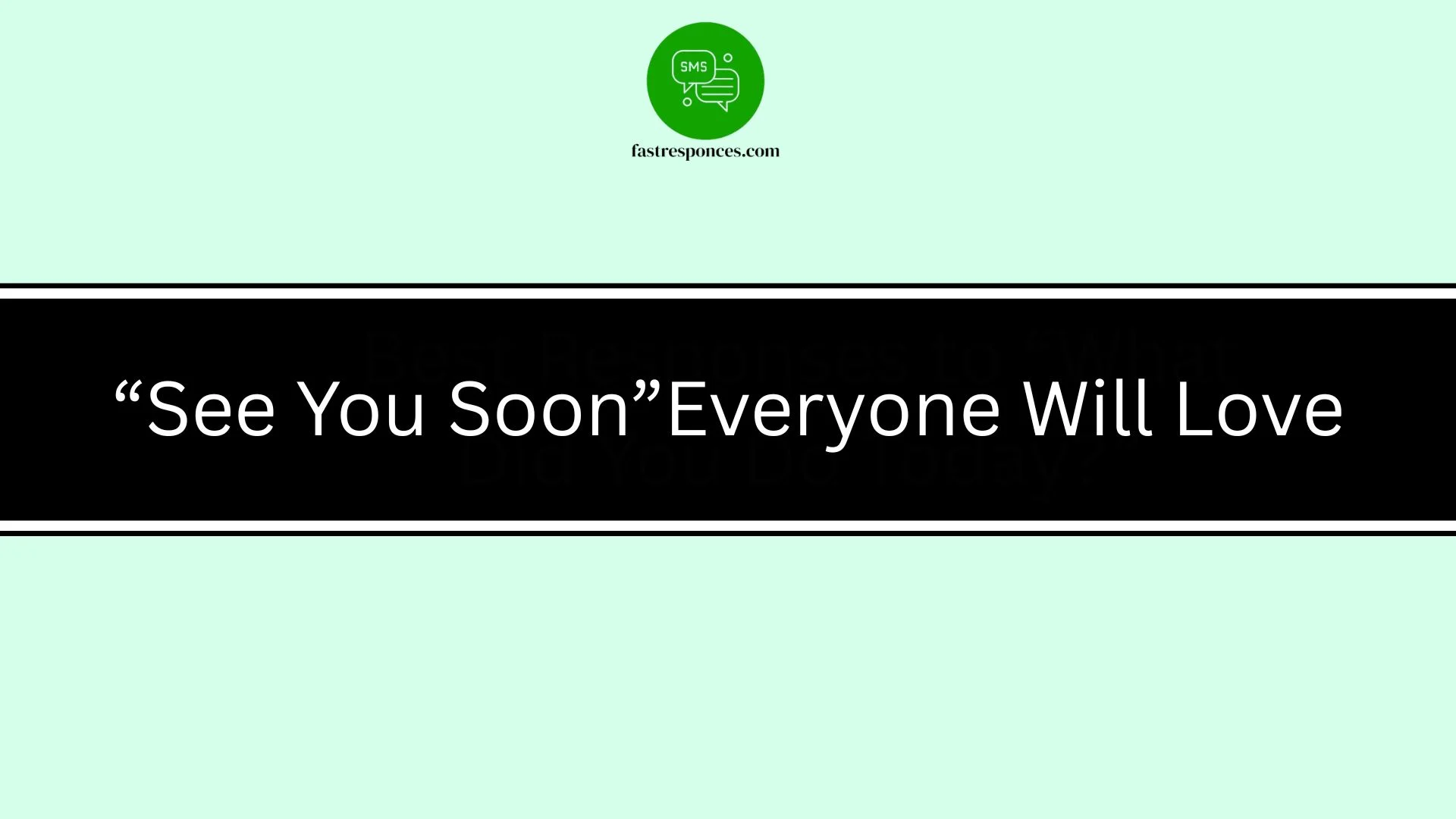 “See You Soon”Everyone Will Love
