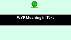 WYF Meaning in Text